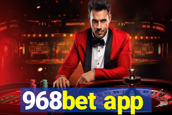 968bet app